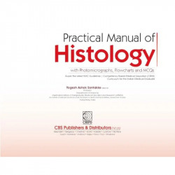 Practical Manual of Histology with Photomicrographs, Flowcharts and MCQs (PB 2027) (ISBN 9788169559195 ) book by Yogesh Sont… -