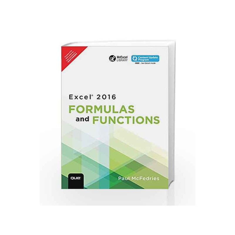Excel 2016 Formulas and Functions 1/e by McFedries Book-9789332578616