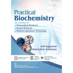 Practical Biochemistry For Courses In Paramedical Dental Medical Laboratory Technology (Pb 2025) book by Jyoti Aggarwal, Gob…