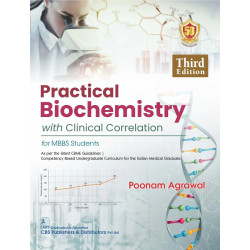 Practical Biochemistry With Clinical Correlation For Mbbs Students 3Ed (Pb 2025) book by POONAM AGRAWAL