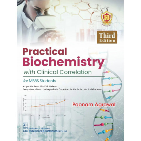Practical Biochemistry With Clinical Correlation For Mbbs Students 3Ed (Pb 2025) book by POONAM AGRAWAL