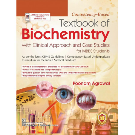 Competency Based Textbook Of Biochemistry With Clinical Approach And Case Studies For Mbbs Students 2025 book by ACME Poonam…