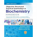 Objective Structured Practical Examination in Biochemistry Handbook book by Archana J. Dhok, Ashish P. Anjankar - Back Cover