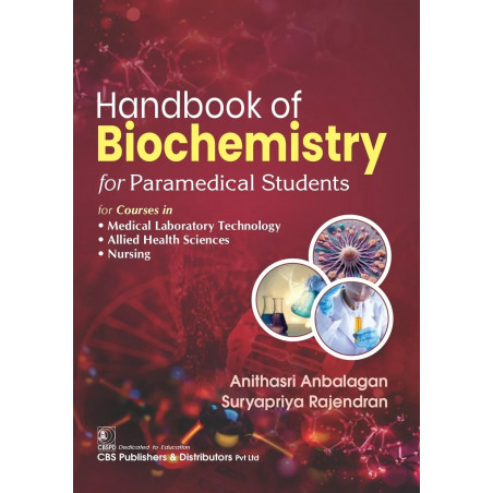 Handbook of Biochemistry for Paramedical Students - 2025 book by Anithasri Anbalagan, Suryapriya Rajendran