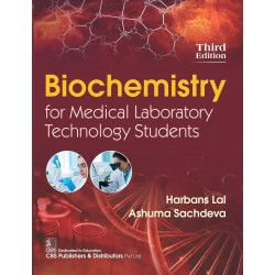 Biochemistry For Medical Laboratory Technology Students 3Ed (Pb 2024) book by Ashuma Sachdeva, Harbans Lal