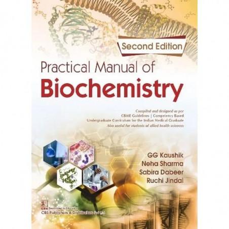 PRACTICAL MANUAL OF BIOCHEMISTRY 2ED (PB 2022) book by GG KAUSHIK