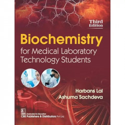 Biochemistry For Medical Laboratory Technology Students 3Ed (Pb 2024) book by Ashuma Sachdeva, Harbans Lal - Back Cover