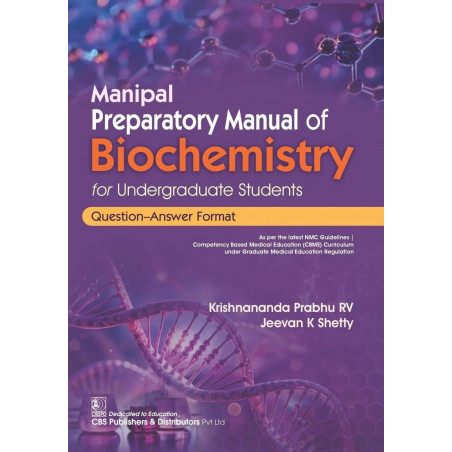 Manipal Preparatory Manual of Biochemistry for Undergraduate Students Question–Answer Format (PB 2026) book by Krishnananda…