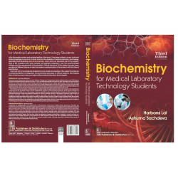 Biochemistry For Medical Laboratory Technology Students 3Ed (Pb 2024) book by Ashuma Sachdeva, Harbans Lal - Additional Image 3