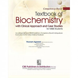 Competency Based Textbook Of Biochemistry With Clinical Approach And Case Studies For Mbbs Students 2025 book by ACME Poonam… -