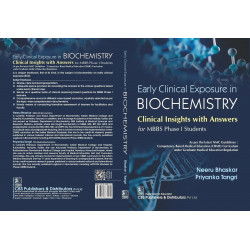 Early Clinical Exposure in Biochemistry | Clinical Insights with Answers For MBBS Phase I Students (PB 2026) book by Neeru B… -