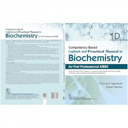 Competency Based Logbook and Practical Manual in Biochemistry for First Professional MBBS , 1D | (PB -2026) book by Poonam A… -