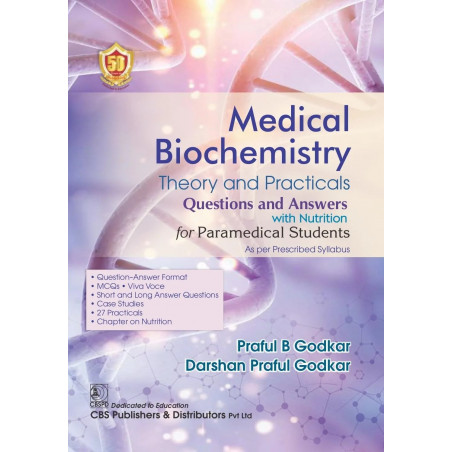 Medical Biochemistry Theory And Answers Questions And Answers With Nutrition For Paramedical Students (Pb 2024) book by PRAF…