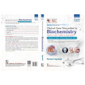 Clinical Case Discussion in Biochemistry, 4/e | Based on NExT-I Pattern of Examination | A Book on Early Clinical Exposure (… -