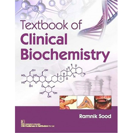 TEXTBOOK OF CLINICAL BIOCHEMISTRY (PB 2019) book by SOOD R.