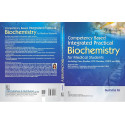 Competency Based Integrated Practical Biochemistry for Medical Students | Including Case Studies, ECE Modules, OSPE and SDL… - A