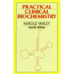 Practical Clinical Biochemistry 4Ed (Pb 2005) book by VARLEY