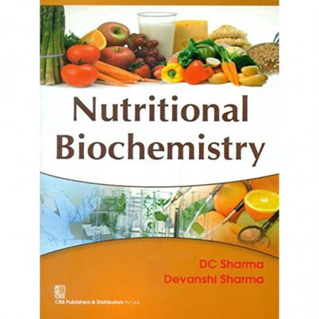 Nutritional Biochemistry (Pb 2017) book by DC SHARMA