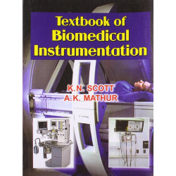 TEXTBOOK OF BIOMEDICAL INSTRUMENTATION (PB 2019) book by SCOTT K. T