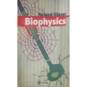 Biophysics (Pb 2004) book by GLASER R.
