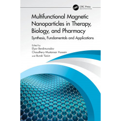 Multifunctional Magnetic Nanoparticles in Therapy, Biology, and Pharmacy: Synthesis, Fundamentals and Applications book by E…