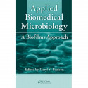 APPLIED BIOMEDICAL MICROBIOLOGY A BIOFILMS APPROACH (HB 2010) book by Daryl S. Paulson