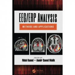EEG/ERP Analysis: Methods and Applications book by Kamel Nidal, Aamir Saeed Malik - Back Cover