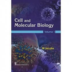 CELL AND MOLECULAR BIOLOGY VOL 1 (PB 2016): Volume 1 book by JACOBS M.