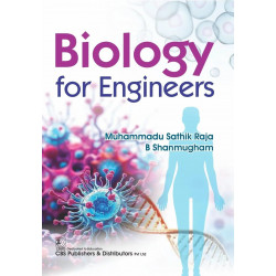 Biology for Engineers book by Muhammadu Sathik Raja, B Shanmugham