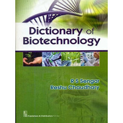DICTIONARY OF BIOTECHNOLOGY (PB 2018) book by SENGAR