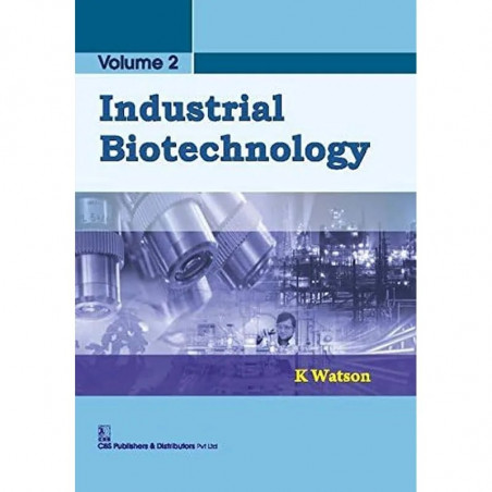 Industrial Biotechnology , Vol. 2 (Pb 2016) book by Watson