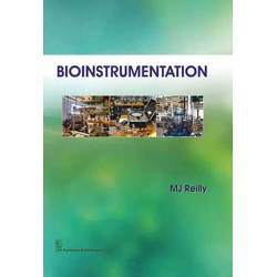 BIOINSTRUMENTATION (PB 2018) book by REILLY M J