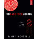 BIONANOTECHNOLOGY LESSONS FROM NATURE (PB 2018) book by GOODSELL D. S.