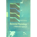 Bacterial Physiology: A Molecular Approach(Sie) book by El-Sharoud