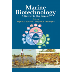 Marine Biotechnology: A Gateway to Blue Economy book by Anjana K. Vala, Dushyant R. Dudhagara