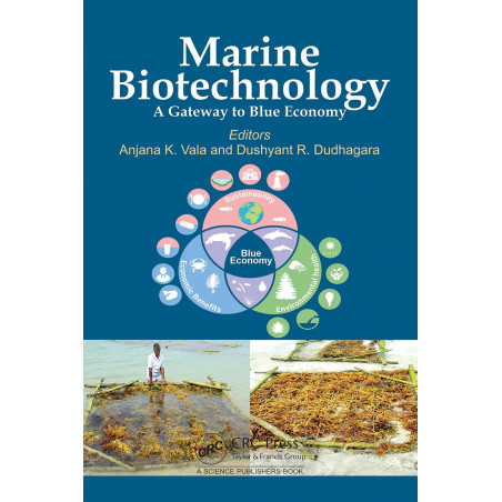Marine Biotechnology: A Gateway to Blue Economy book by Anjana K. Vala, Dushyant R. Dudhagara