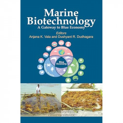 Marine Biotechnology: A Gateway to Blue Economy book by Anjana K. Vala, Dushyant R. Dudhagara - Back Cover