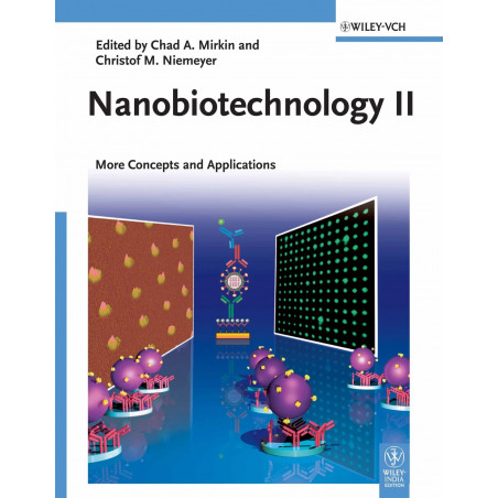Nanobiotechnology Ii: More Concepts And Applications (Pb 2013) book by Chad A. Mirkin, Christof M. Niemeyer