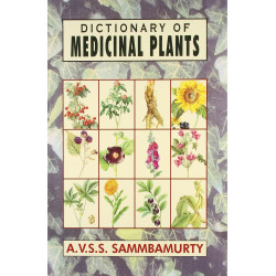 DICTIONARY OF MEDICINAL PLANTS (PB 2020) book by A UMA SAMBAMURTY