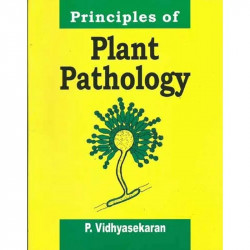 PRINCIPLES OF PLANT PATHOLOGY, 1ST EDITION book by VIDHYASEKARAN P.