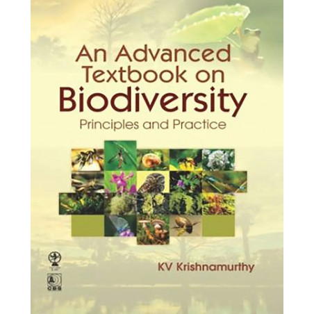 An Advanced Textbook On Biodiversity: Principles And Practice book by K.V. Krishnamurthy