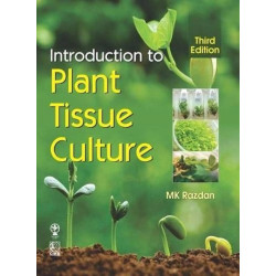 Introduction To Plant Tissue Culture 3Ed (Pb 2019) book by RAZDAN M K