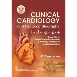 Clinical Cardiology And Electrocardiography (Pb 2024) book by BS CHEEMA VSM - Back Cover