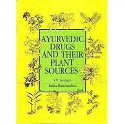 Ayurvedic Drugs And Their Plant Sources book by V.V. Sivarajan, Indra Balchandrani - Back Cover