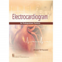 ELECTROCARDIOGRAM FOR UNDERGRADUATE STUDENTS (PB 2018) book by AMAR R. PAZARE