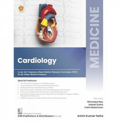 MEDICINE- Cardiology (As per the Competency-based Medical Education Curriculum (NMC) for the Indian Medical Graduates book b… -