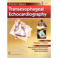 PROBLEM BASED TRANSESOPHAGEAL ECHOCARDIOGRAPHY (HB 2013) book by TEMPE D.K.