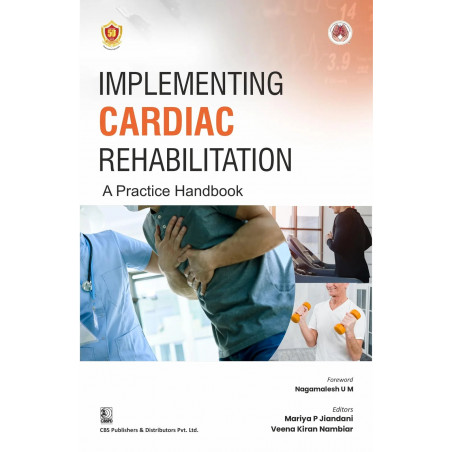 Implementing Cardiac Rehabilitation A Practice Handbook ( PB 2026 ) book by Mariya P Jiandani, Veena Kiran Nambiar