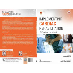 Implementing Cardiac Rehabilitation A Practice Handbook ( PB 2026 ) book by Mariya P Jiandani, Veena Kiran Nambiar - Additional