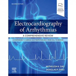 Electrocardiography Of Arrhythmias A Comprehensive Review 2Ed (Pb 2022) book by Mithilesh Kumar Das, Douglas P. Zipes - Back Cov